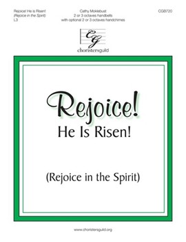 Rejoice He Is Risen by Moklebust Cathy for Handbells