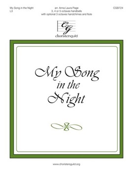My Song In The Night by - Page Anna - for Handbells