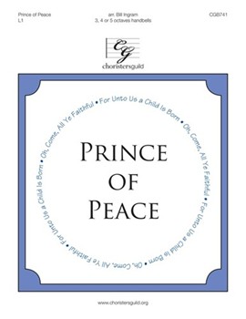 Prince Of Peace by - Ingram Bill - for Handbells
