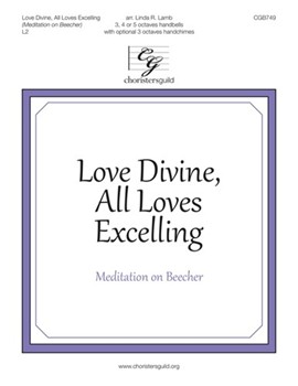 Love Divine All Loves Excelling by - Lamb Linda R. - for Handbells