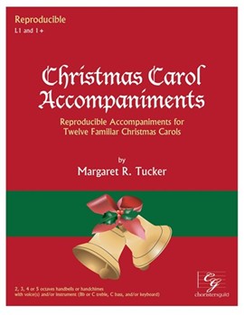 Christmas Carol Accompaniments by - Tucker Margaret - for Handbells (Reproducible)