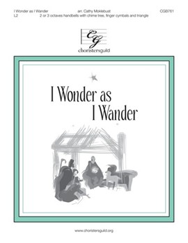 I Wonder As I Wander by - Moklebust Cathy - for Handbells