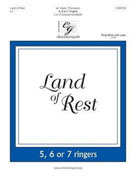 Land Of Rest by - Thompson Karen - for Handbells