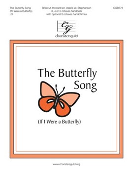 Butterfly Song (If I Were A Butterfly) by - Stephenson Valerie - for Handbells