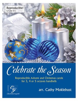 Celebrate the Season by - Moklebust Cathy - for Handbells 3-5 Octave ( Repro/Coll)