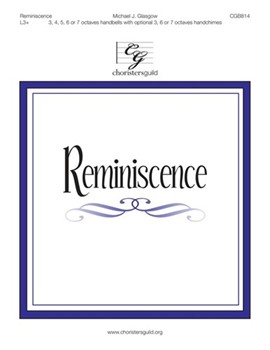 Reminiscence by Glasgow Michael J for Handbells 3-7 Octave