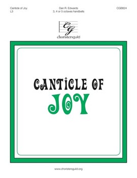Canticle of Joy by Edwards Dan R for Handbells 3-5 Octave