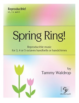 Spring Ring! by Waldrop Tammy for Handbells 3-5 Octave