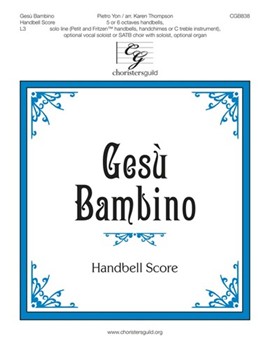 Gesu Bambino by Yon Pietro A - Thompson Karen - for Handbells 5-6 Octave