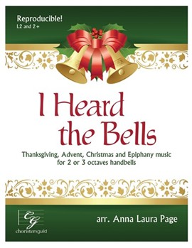 I Heard the Bells by - Page Anna Laura - for Handbells 2-3 Octave