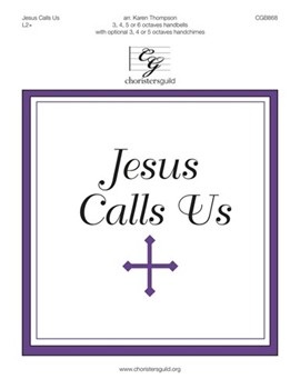 Jesus Calls Us by - Thompson Karen - for Handbells 3-6 Octave