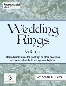 Wedding Rings Volume 1 by - Tucker Sondra - for Handbells 3 Octave