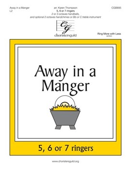 Away in a Manger by - Thompson Karen - for Handbells 2-3 Octave