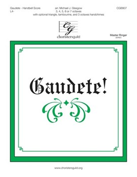 Gaudete by - Glasgow Michael - for Handbells 3-7 Octave