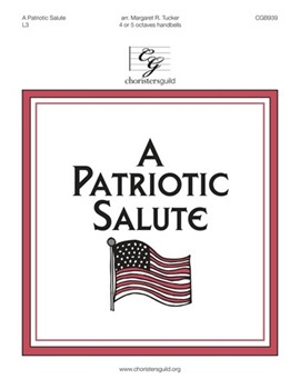 Patriotic Salute - (medley of US Armed F) by - Tucker Margaret - for Handbells 4-5 Octave