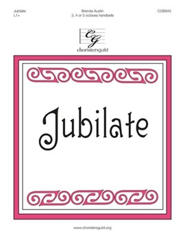Jubilate by Austin Brenda E for Handbells 3-5 Octave