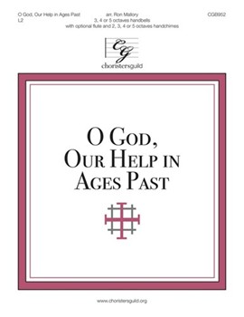 O God Our Help in Ages Past by St Anne - Mallory Ron - for Handbells 3-5 Octave