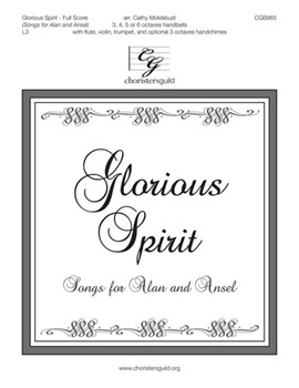 Glorious Spirit by AUSTRIAN HYMN and PROS - Moklebust Cathy - for Full Score and Parts
