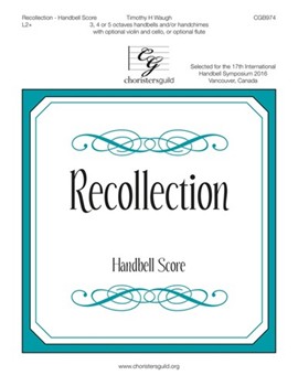 Recollection by Waugh Timothy H for Handbells 3-5 Octave