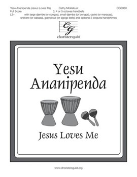Yesu Ananipenda - Jesus Loves Me by Moklebust and Bradbury for Full Score