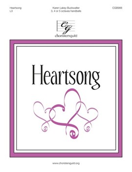 Heartsong by Buckwalter Karen for Handbells 3-5 Octave