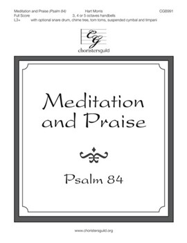 Meditation and Praise - Psalm 84 by Morris Hart for Full Score