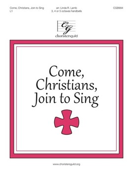 Come Christians Join to Sing by MADRID - Lamb Linda R. - for Handbells 3-5 Octave