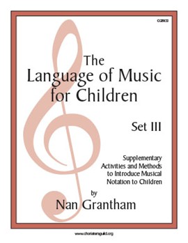 Language Of Music For Children The by Grantham Nan for Teacher Book (Set Iii)