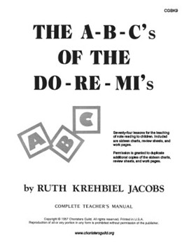 The A B Cs of the Do Re Mis by for Text