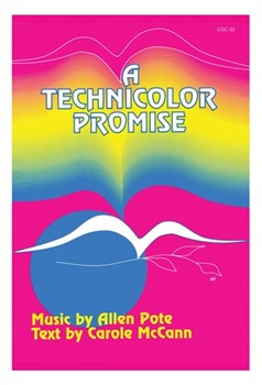 A Technicolor Promise by for Unison/2-Part