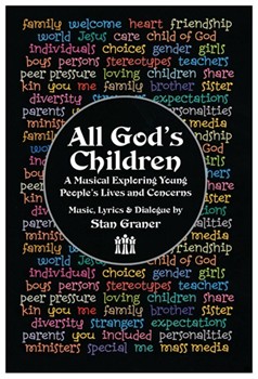 All God's Children by Graner Stan for Unison/2-Part