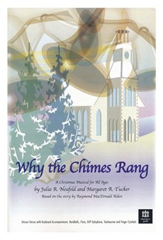 Why The Chimes Rang by Neufeld Julia - Tucker Margaret - for Student Book