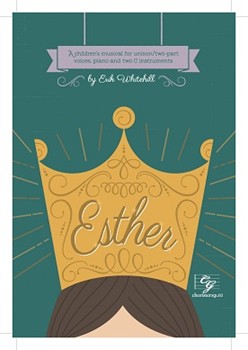 Esther by Whitehill Erik for Unison/2-Part and Piano