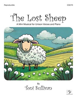 The Lost Sheep (A Mini Musical for Unison Voices) Reproducible with MP3