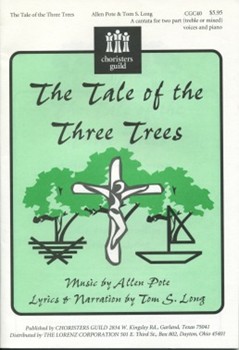 Tale of the Three Trees by Pote and Long for Accompaniment CD
