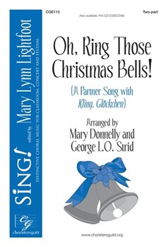 Oh Ring Those Christmas Bells by - Donnelly and Strid - for 2-Part and Piano (Trad. German Carol)