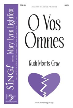 O Vos Omnes by Gray Ruth Morris Lamentations for SATB and Piano