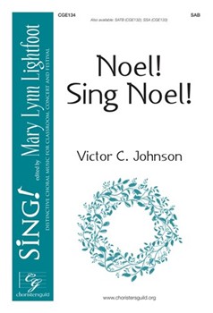 Noel Sing Noel by Johnson Victor C for SAB and Piano