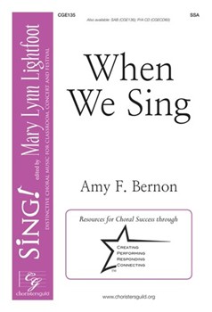 When We Sing by Bernon Amy F for SSA and Piano
