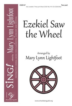 Ezekiel Saw the Wheel by - Lightfoot Mary Lynn - for 2-Part and Piano
