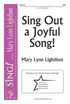 Sing Out a Joyful Song by Lightfoot Mary Lynn for SSA and Piano