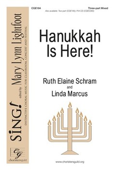 Hanukkah is Here by Schram and Marcus for 3-Part Mixed and Piano