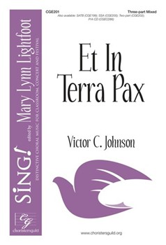 Et In Terra Pax by Johnson Victor C for 3-Part Mixed