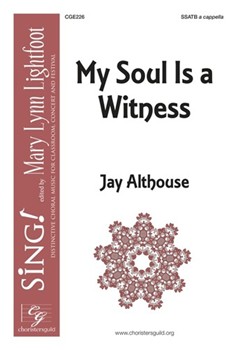 My Soul is a Witness by Althouse Jay for SSATB a cappella