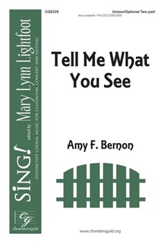 Tell Me What You See by Bernon Amy F for Unison/2-Part and Piano