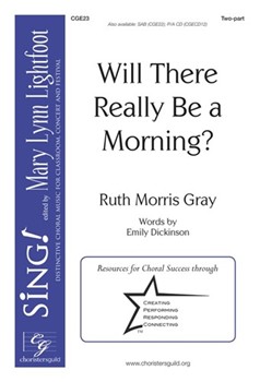 Will There Really Be a Morning by Gray Ruth Morris for 2-Part