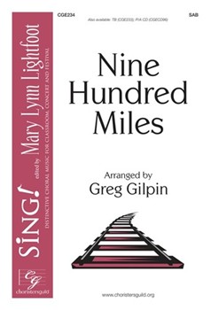 Nine Hundred Miles by - Gilpin Greg - for SAB and Piano (American Folk Song)