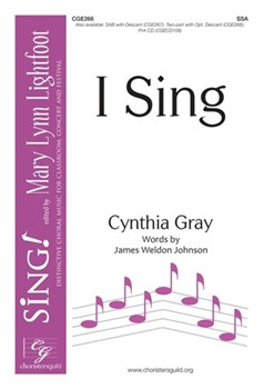 I Sing by Gray Cynthia for SSA and Piano