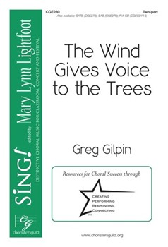 Wind Gives Voice to the Trees by Gilpin Greg for 2-Part and Piano