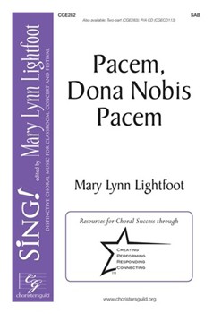 Pacem Dona Nobis Pacem by Lightfoot Mary Lynn for SAB and Piano